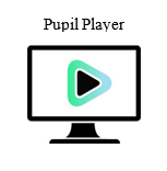 Pupil Player