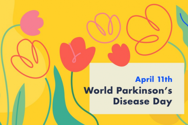 April 11 is World Parkinson’s Disease Day