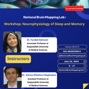Workshop: Neurophysiology of Sleep and Memory